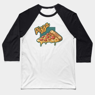 Tasty pizza slyce Baseball T-Shirt